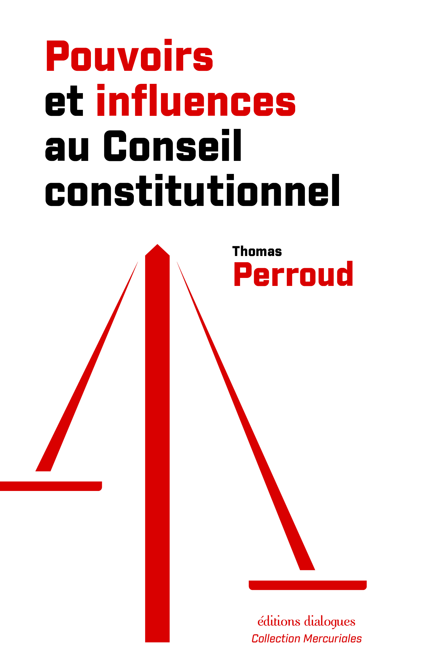Couverture de Pouvoirs  et influences au Conseil constitutionnel